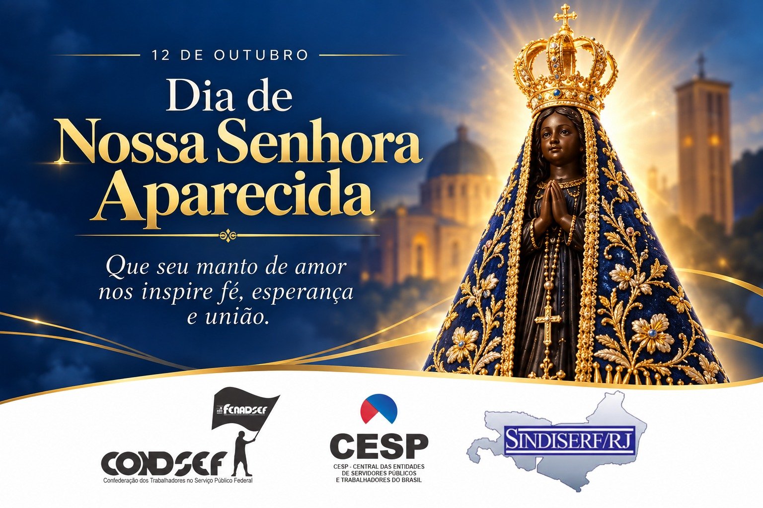 SINDISERF-RJ celebra Nossa Senhora Aparecida com mensagem de fé, esperança e união